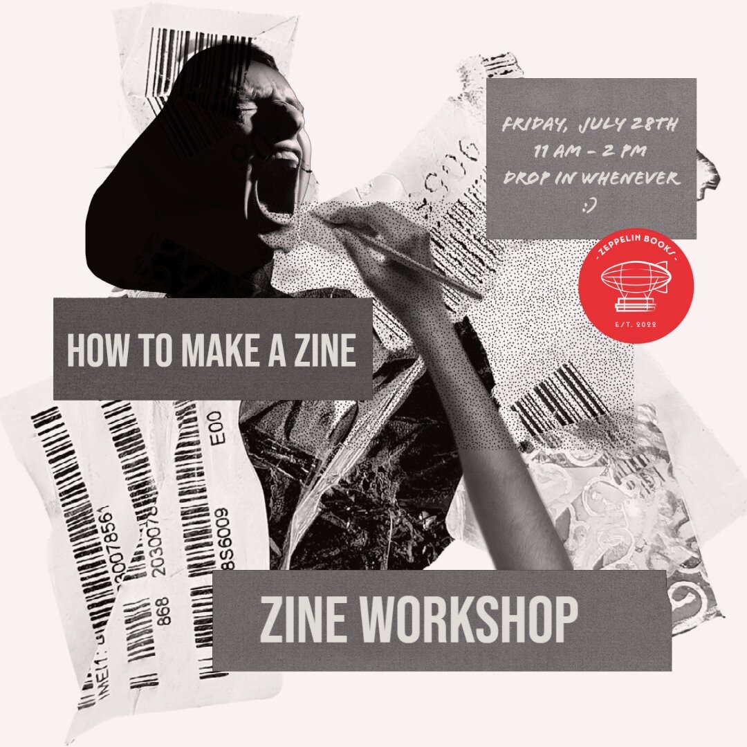 Come craft zines with us next Friday! 📢
Our very own @alodevine  will be walking you through how to put together a zine. 
Drop in any time between 11am - 2 pm!

📅 Friday, July 28th
⏰ 11 am - 2 pm
📍 Zeppelin Books

#indiebookstore #zines #stufftodo