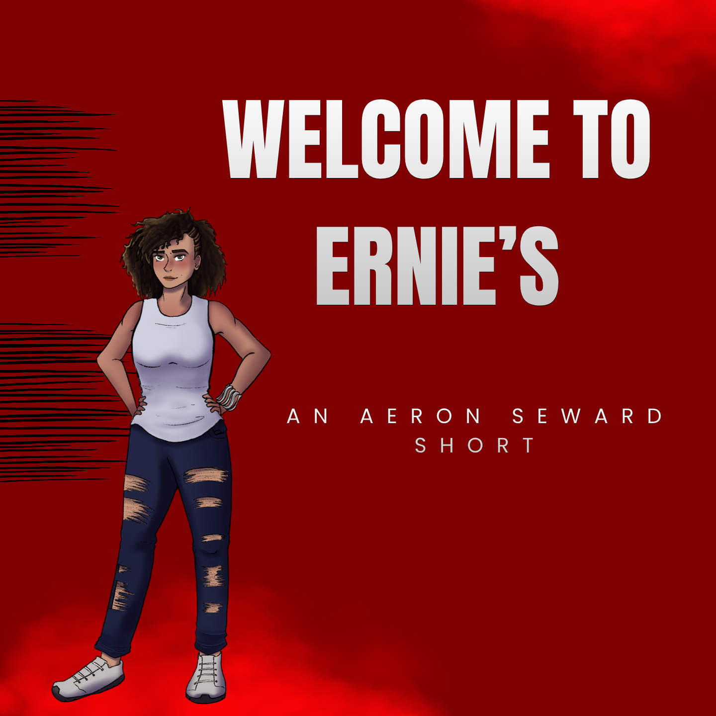 Book cover titled 'Welcome to Ernie's' with an illustrated woman with curly hair, wearing a sleeveless white top, distressed jeans, and sneakers, standing with hands on hips against a red background.