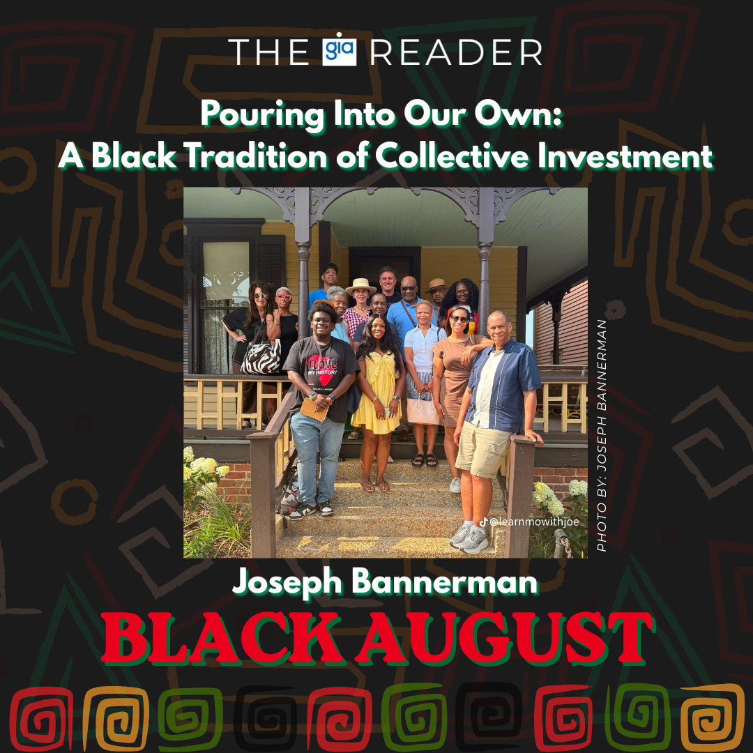 Pouring Into Our Own: A Black Tradition of Collective Investment