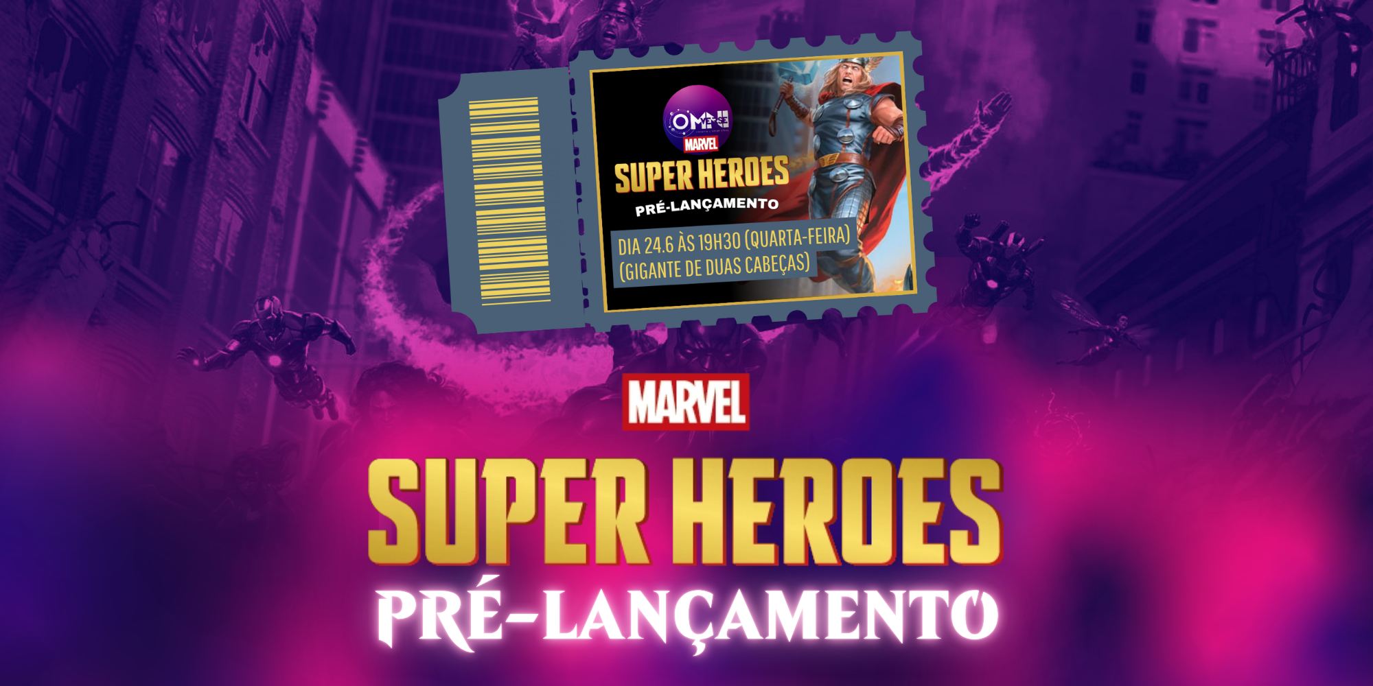 Marvel Super Heroes - Pré-lançamento - dia 24.6 às 19h30 (Gigante)
