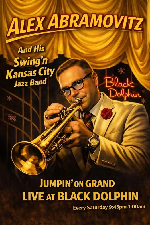 Jumping On Grand @ Black Dolphin w/ Alex Abramovitz &amp; his Swing’n Kansas City Jazz Band