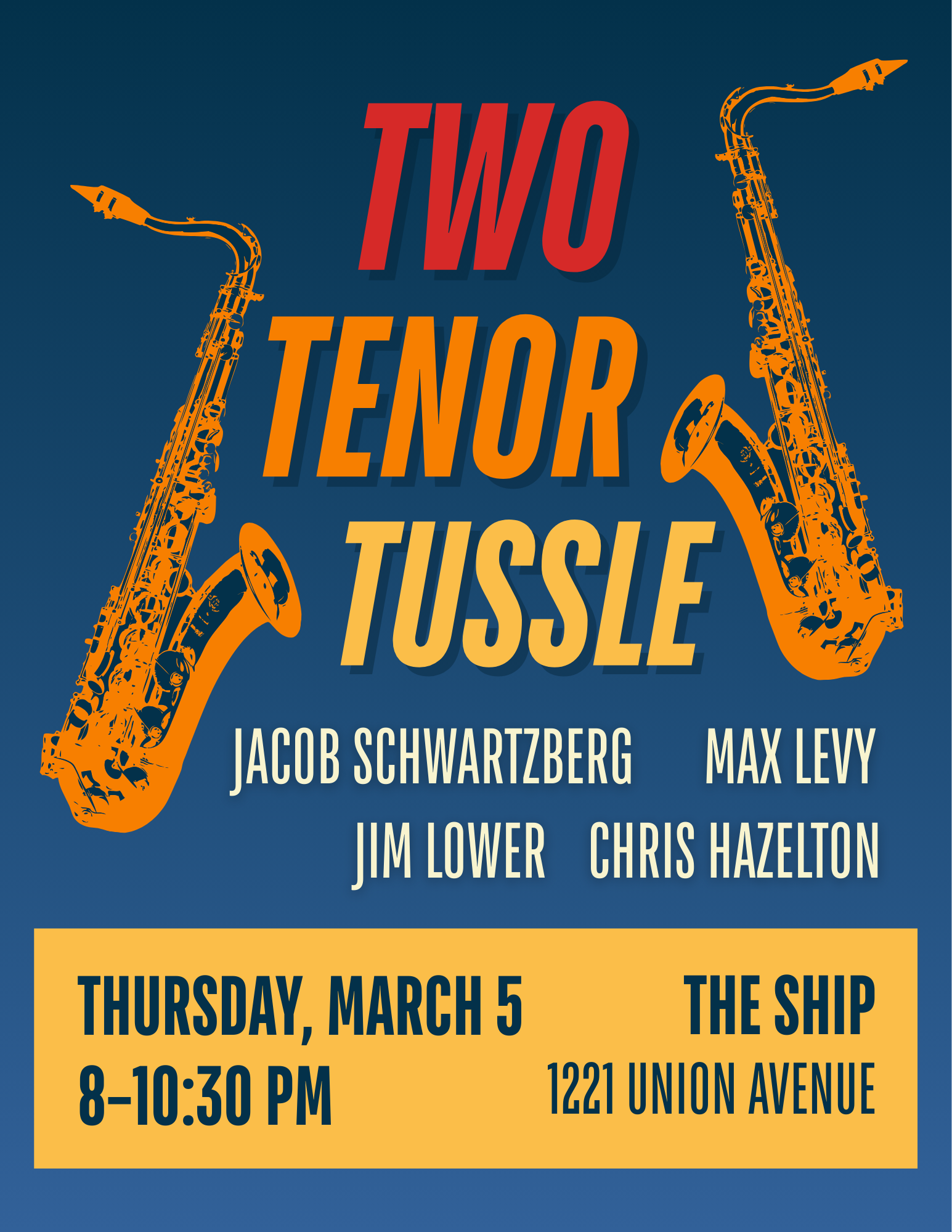 Two Tenor Tussle @ The Ship