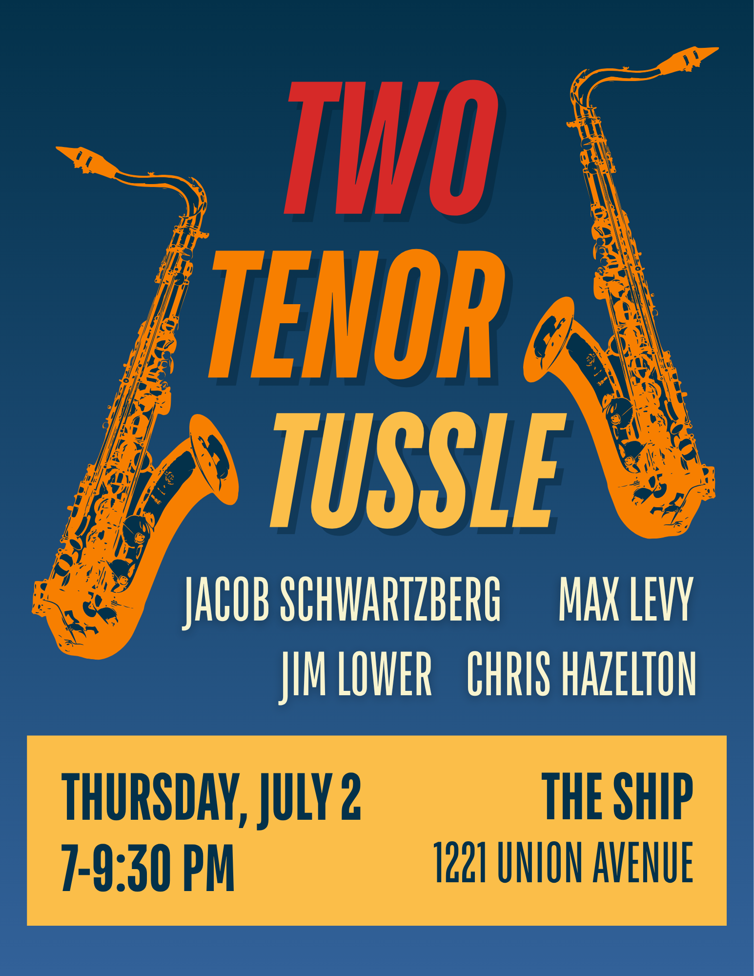 Two Tenor Tussle @ The Ship