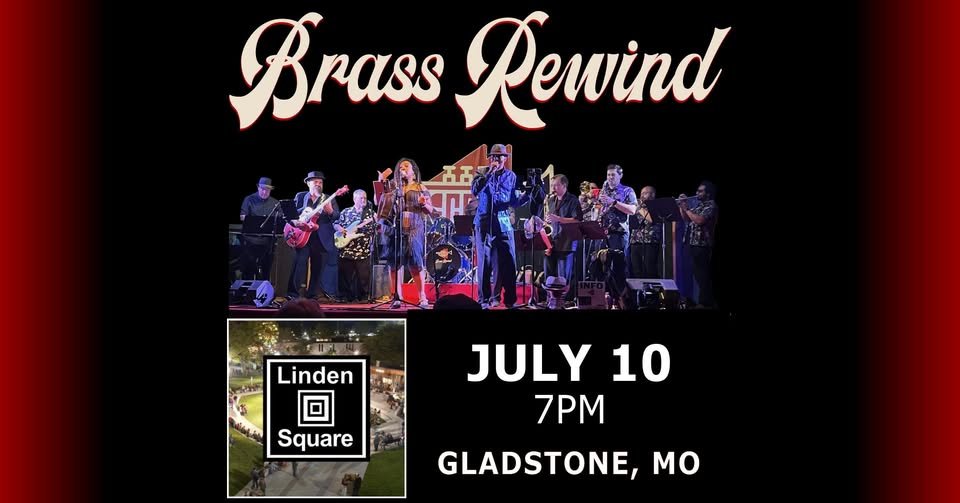 Brass Rewind @ Linden Square (Gladstone, MO)