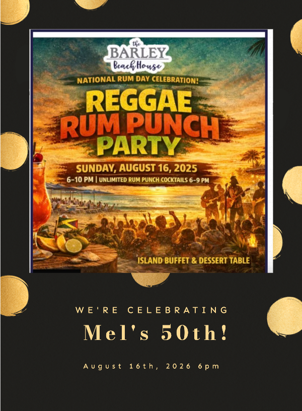 Reggae Rum Punch Party — Mel's 50th Birthday & National Rum Day