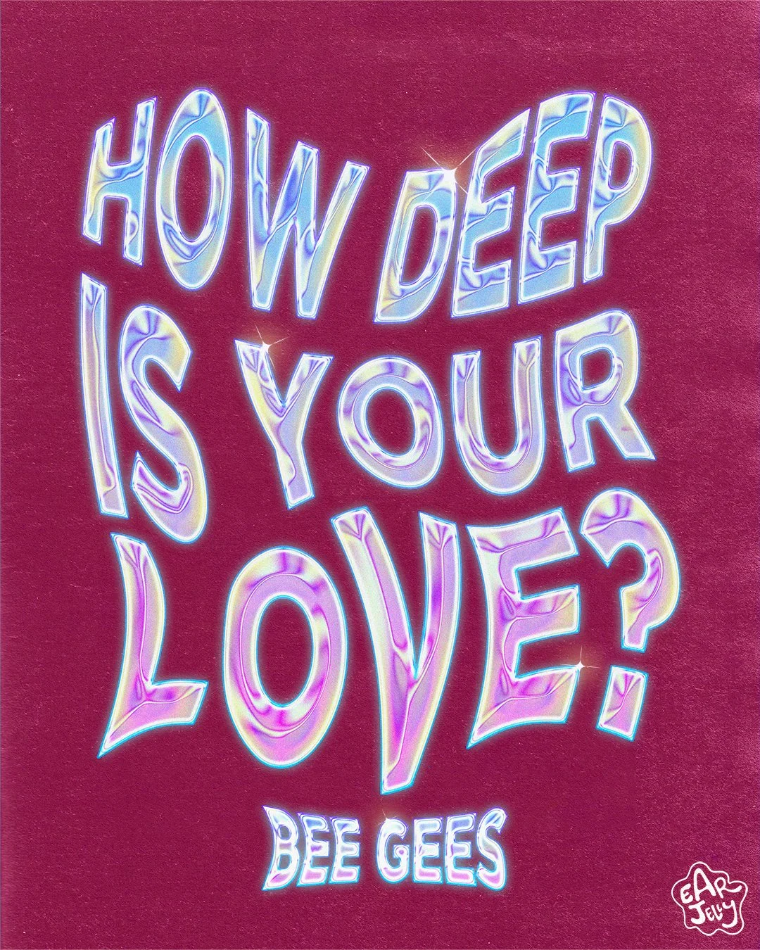 HOW DEEP IS YOUR LOVE 2.jpg