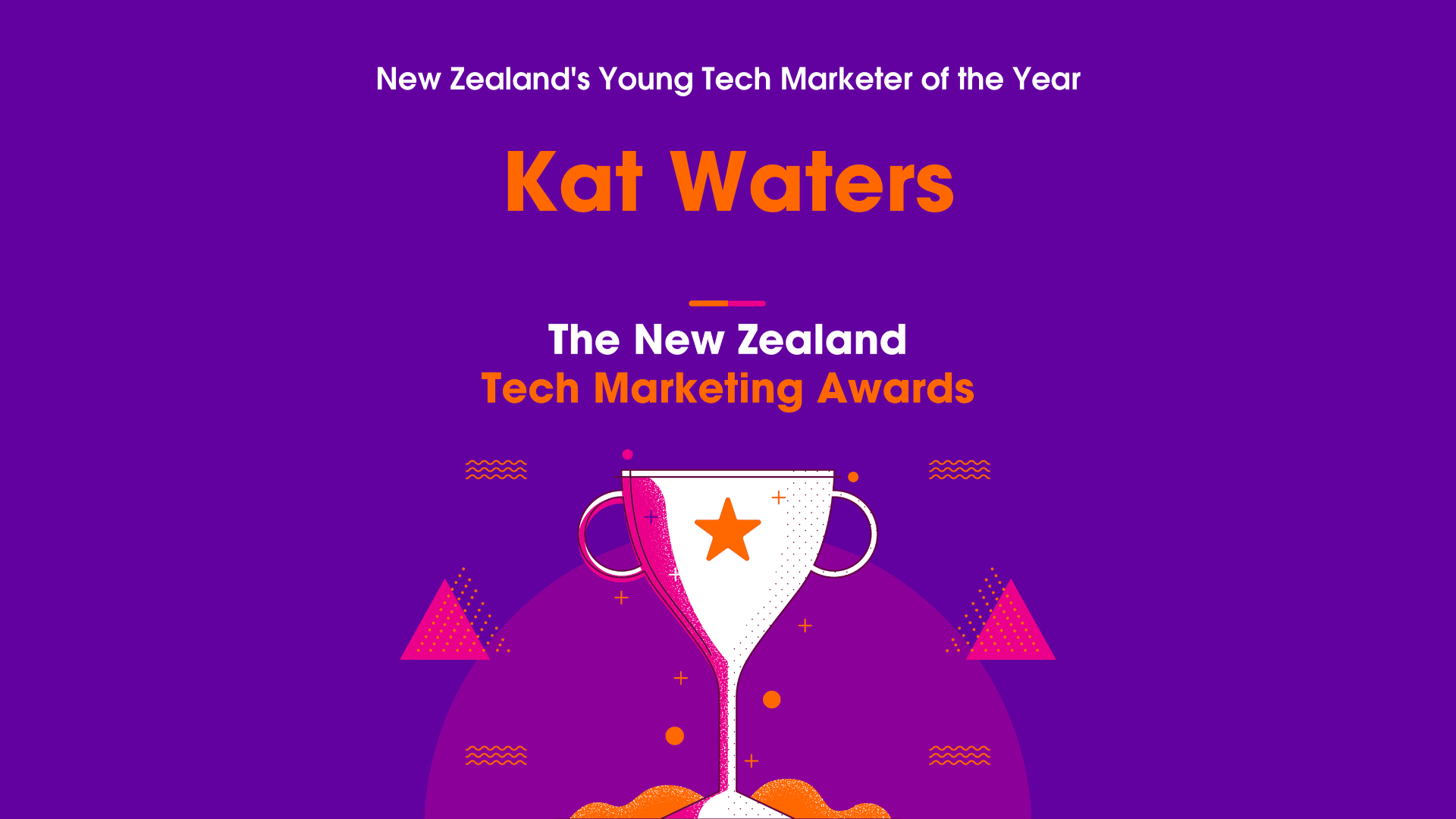 Kat Waters - 2023 - NZ Young Tech Marketer of the Year Winner.png