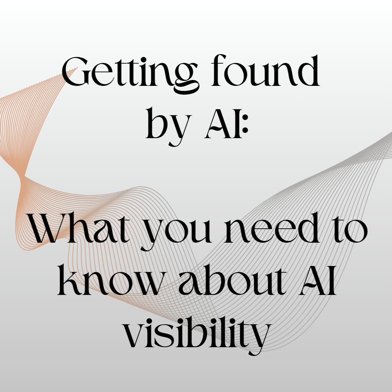 Getting found by AI: What communications pros need to know about LLM visibility