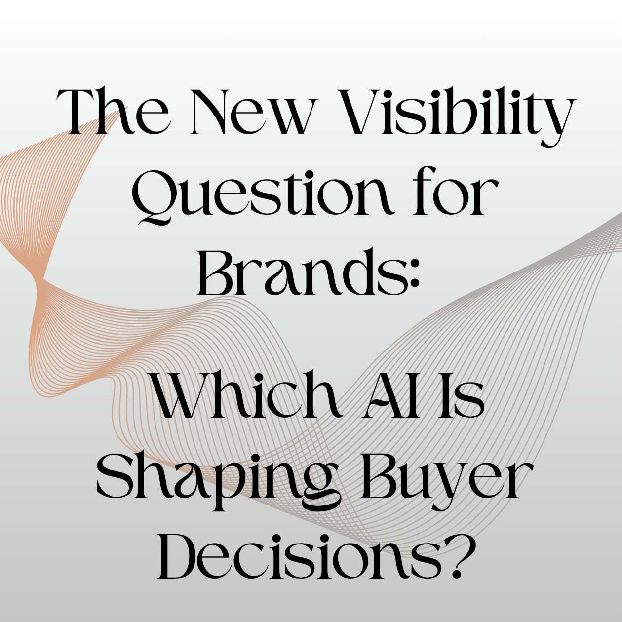 Which AI is your customer using to make decisions?