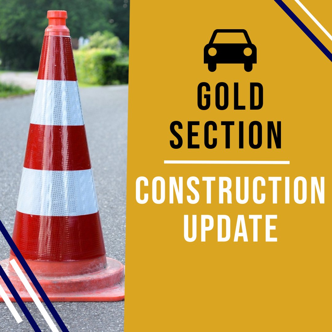 Construction Update — Gold Section 10/22/25