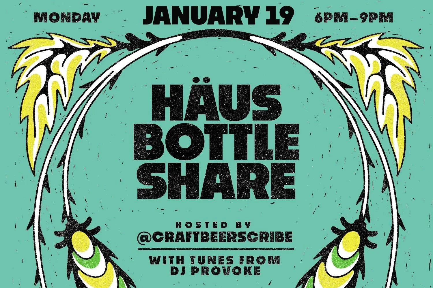 Häus Bottle Share hosted by Craft Beer Scribe 