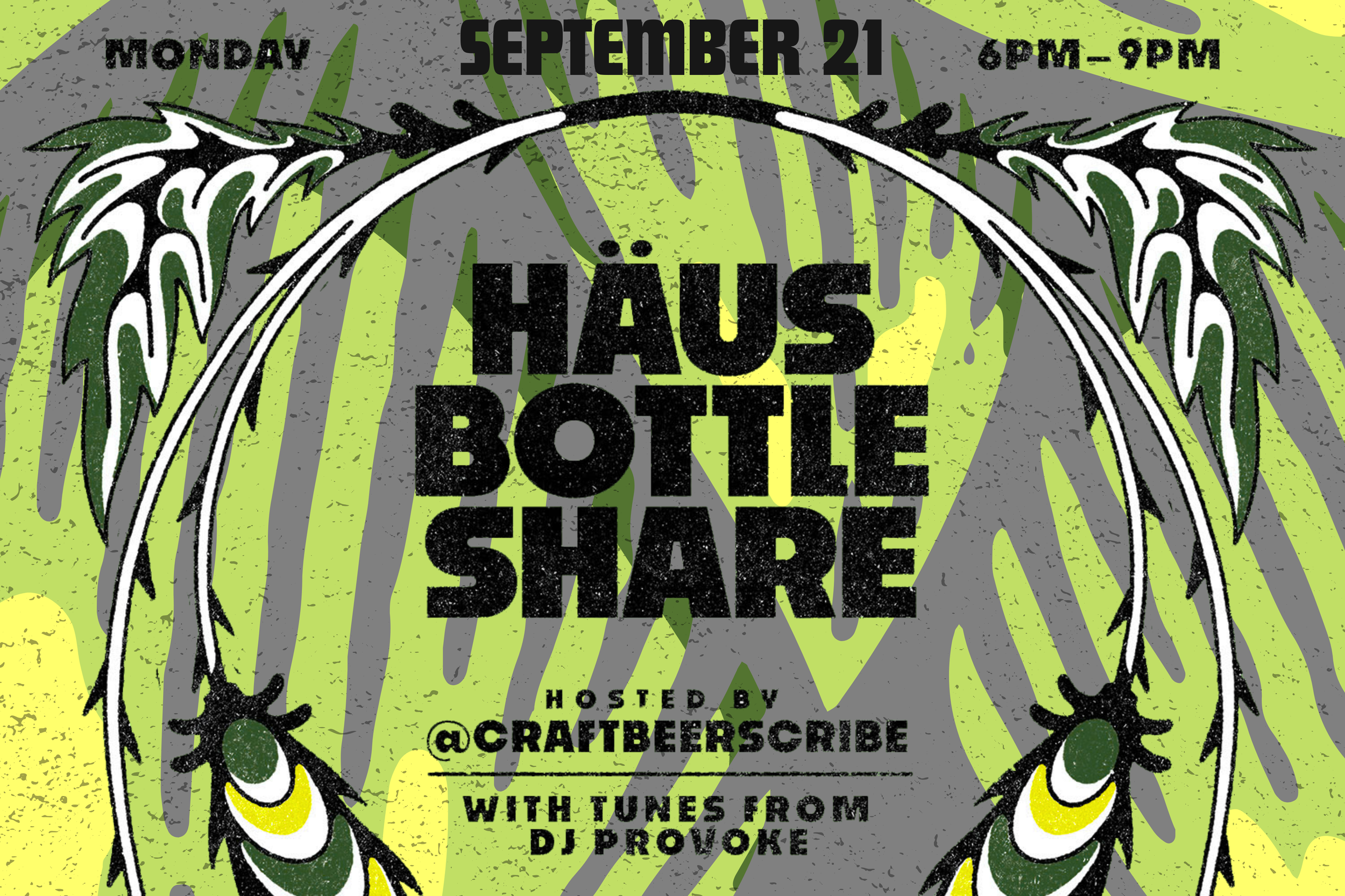 Häus Bottle Share hosted by Craft Beer Scribe