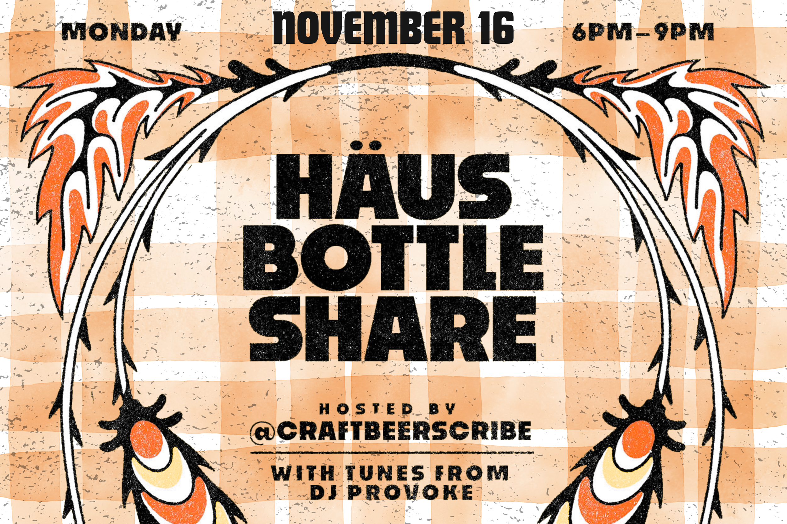 Häus Bottle Share hosted by Craft Beer Scribe