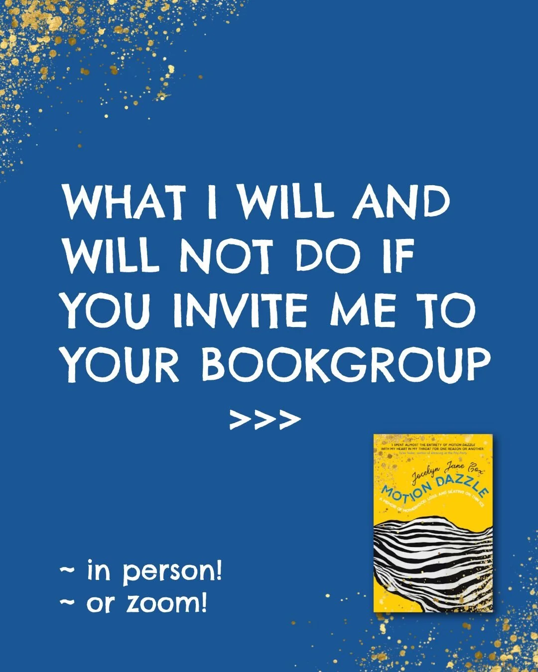 People think memoirist have no boundaries&hellip;They are pretty much correct. But here a few lines I&rsquo;ve seen. Send me a message if you&rsquo;d like me to magically &ldquo;appear&rdquo; (on screen or in person) at your Bookgroup meeting. I&rsqu