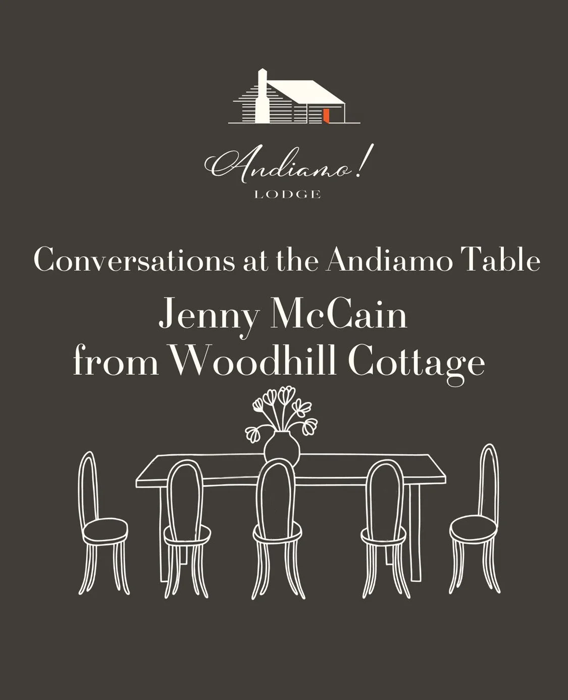 Jenny McCain - Conversations at the Andiamo Table, August 29