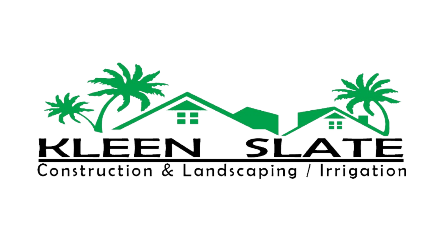 Kleen Slate Construction, Landscaping and Irrigation