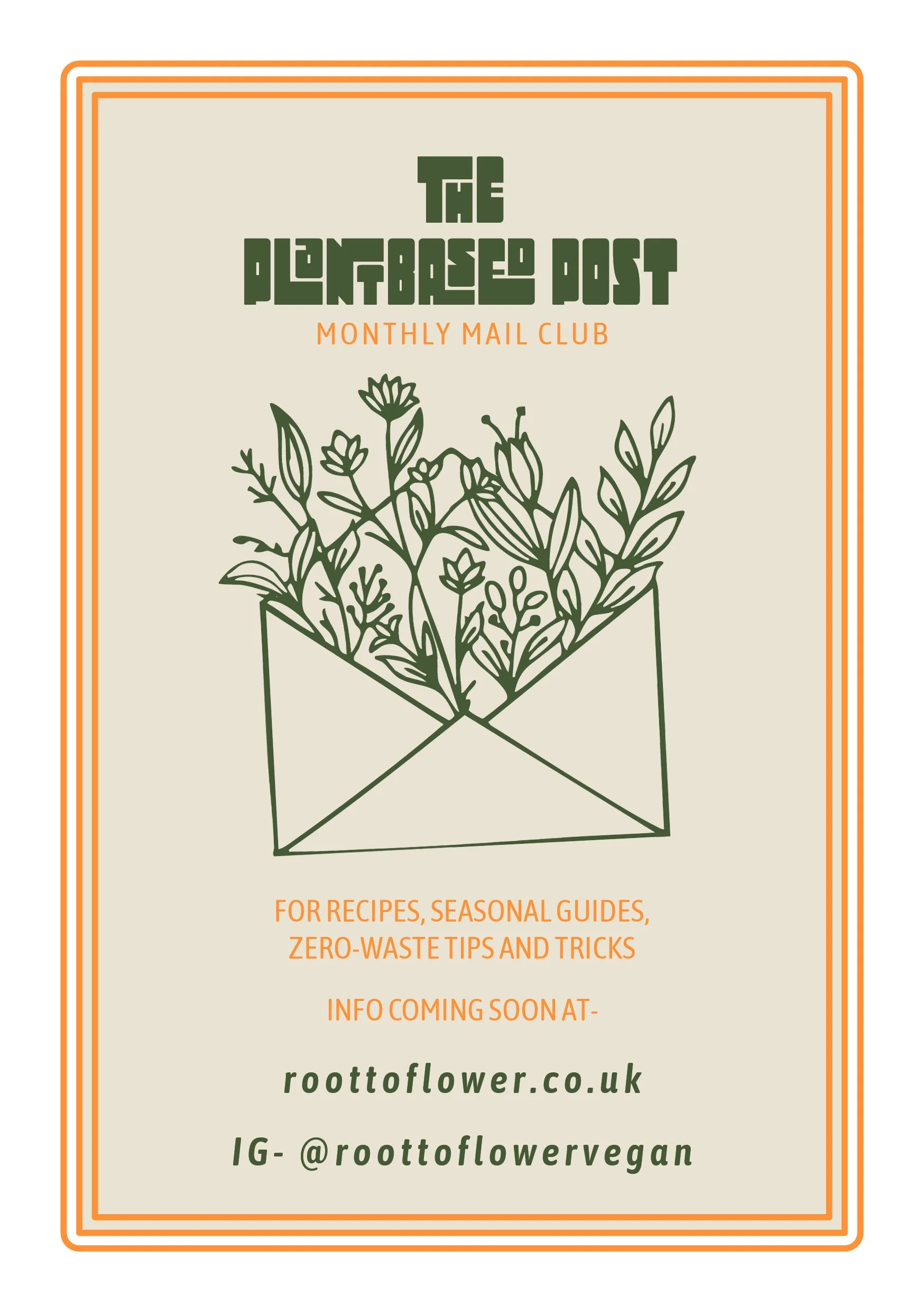 The flyer for a monthly mail club, features a minimalist line drawing of a letter and a garden of plants emerging from it. The text indicates it provides recipes, seasonal guides, zero-waste tips, and tricks.