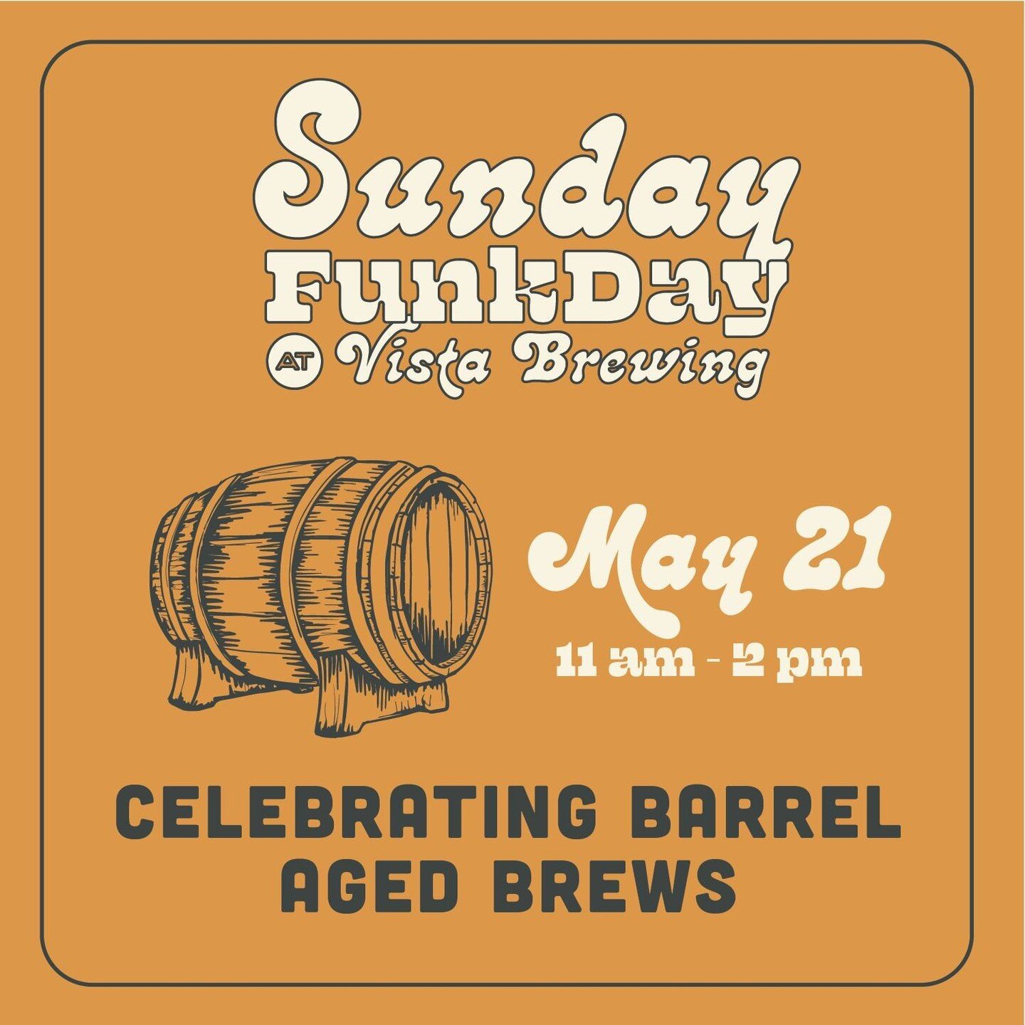 Join us in Driftwood Sunday, May 21st for our quarterly Sunday Funkday celebrating barrel aged brews, wild ales and fermented foods! A special funky flight, bottle discounts and a barrel-focused brewery tour.

Vista&rsquo;s barrel program creates del