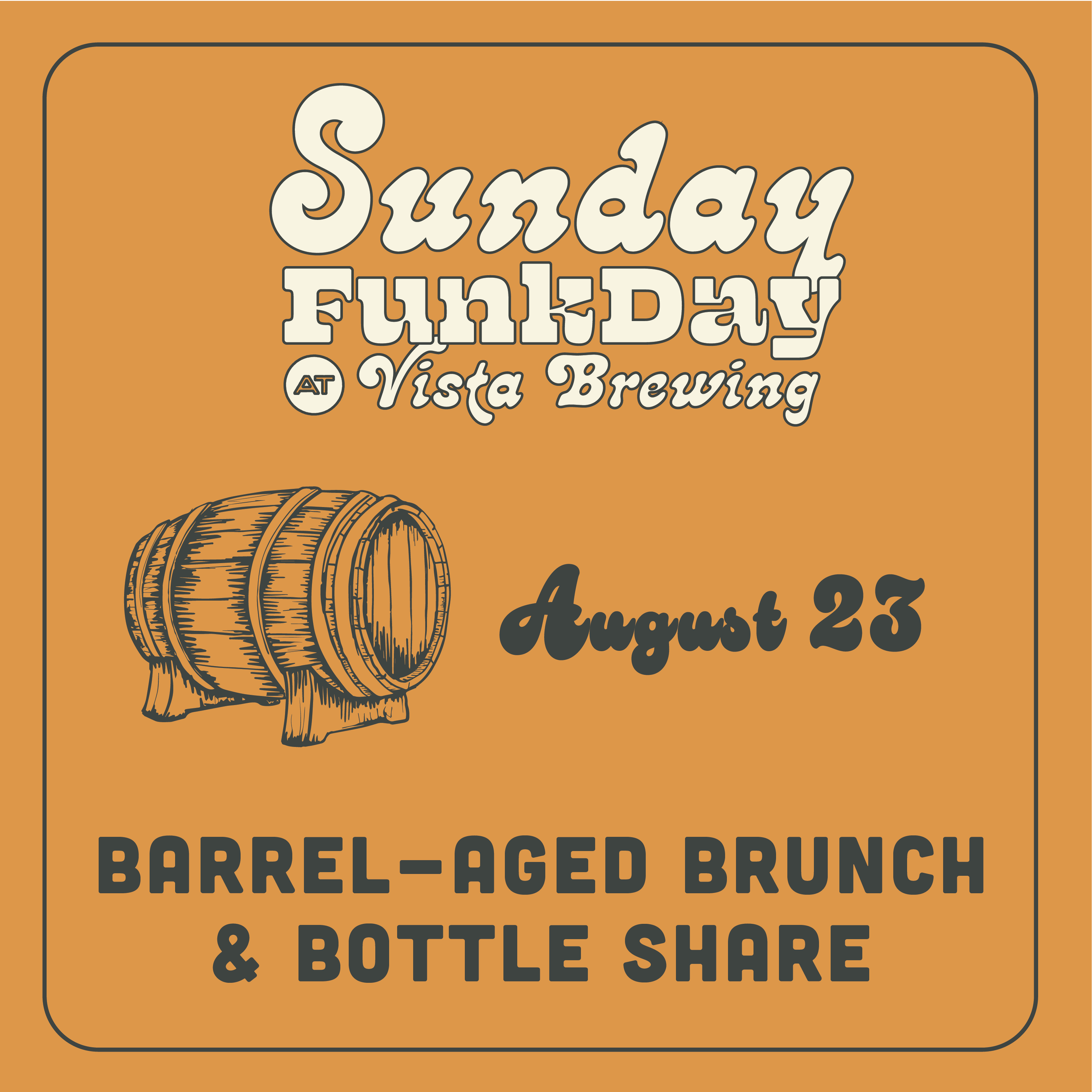 Sunday Funkday Barrel-Aged Brunch & Bottle Share
