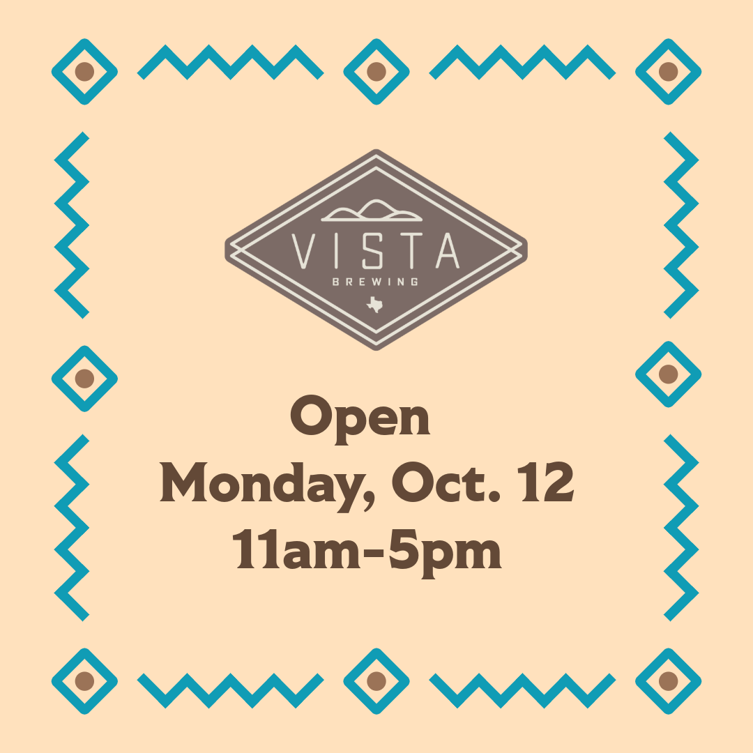 OPEN Monday, Oct. 12 for the School Holiday