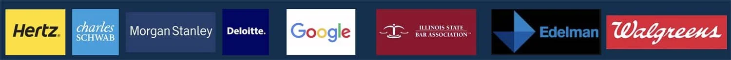 A row of logos from various companies and organizations, including Hertz, Charles Schwab, Morgan Stanley, Deloitte, Google, Illinois State Bar Association, Edelman, and Walgreens.