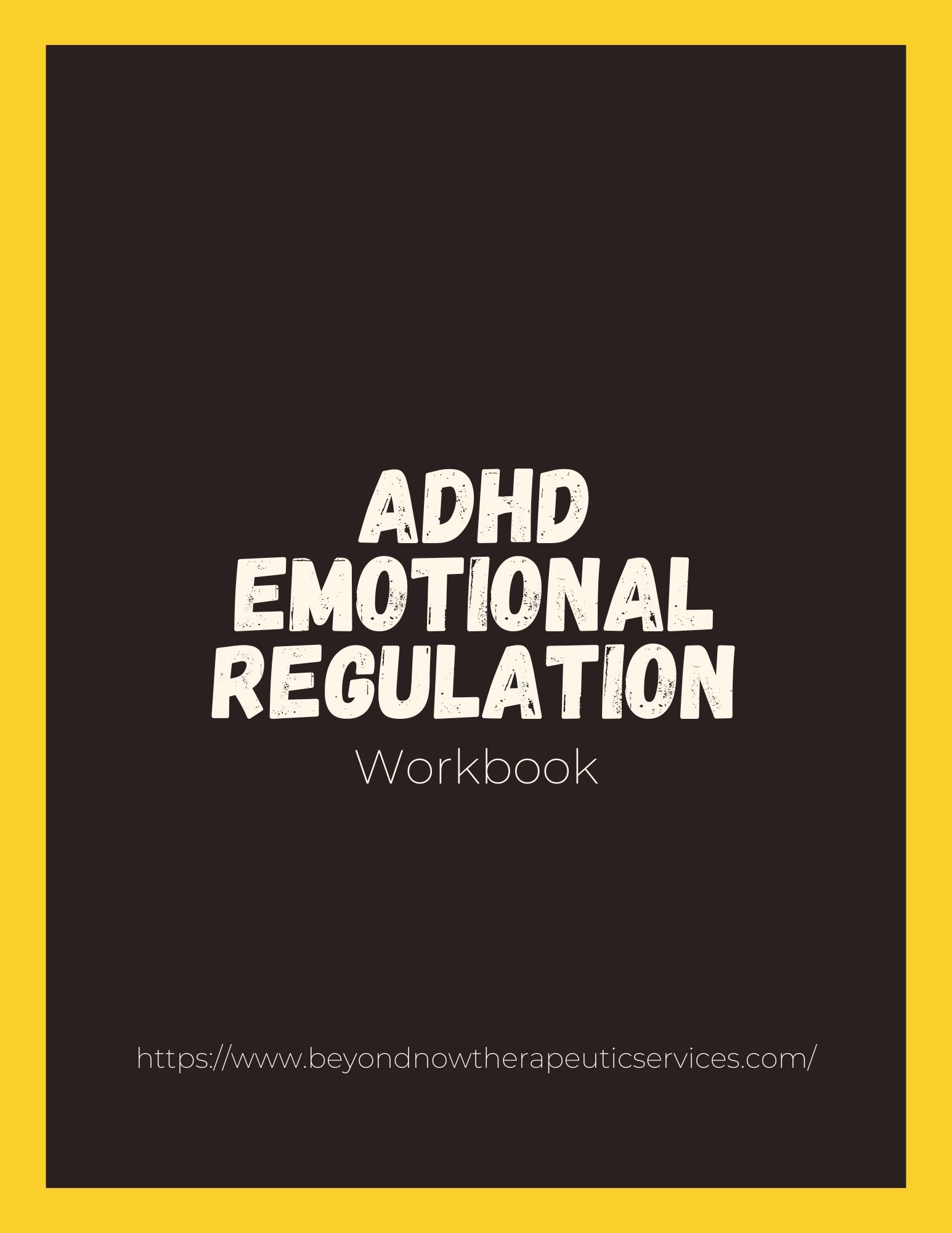 Copy of BNTS ADHD Emotional Regulation Workbook (US).jpg