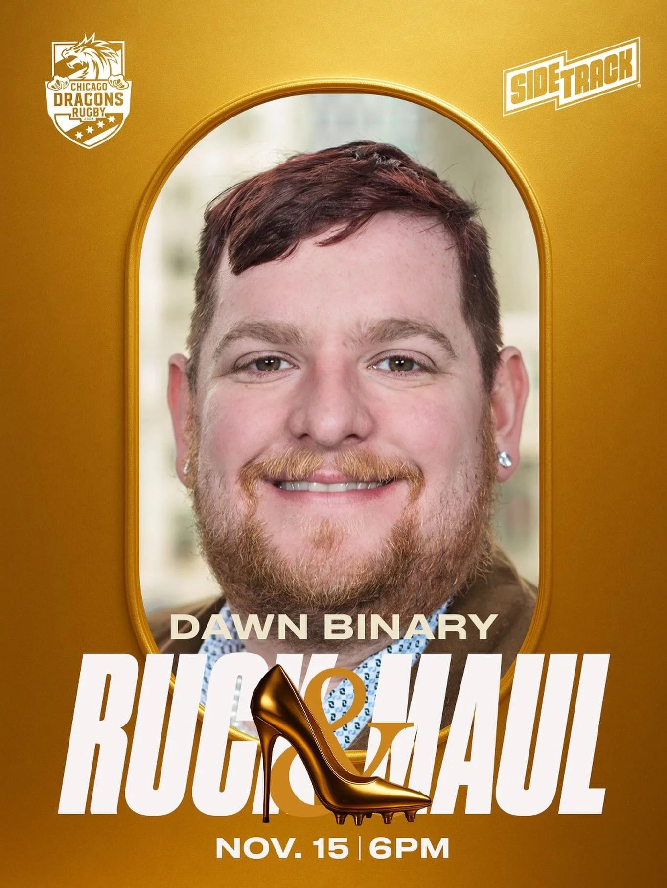 Welcome to the stage, Dawn Binary! 

Dawn Binary is here to serve couture looks and glamour as she sings a TENDer tribute to those injured this past rugby season. Don&rsquo;t miss a once in a lifetime performance at this year&rsquo;s Ruck n Maul for 