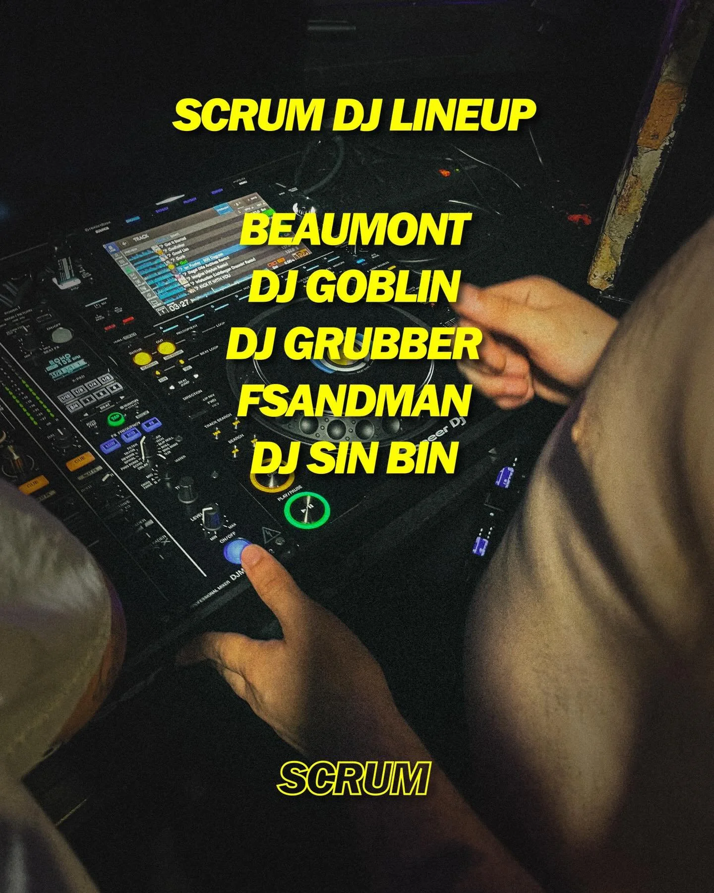 Get ready to jingle your bells with the SCRUM DJ lineup. Beaumont, DJ GOBLIN, DJ Grubber, fSANDMAN, and DJ Sin Bin are spinning all night and keeping SCRUM hot from start to finish. Hydrate accordingly 💦

Presale: $15
Day Of: $20
Door: $25

Tickets 