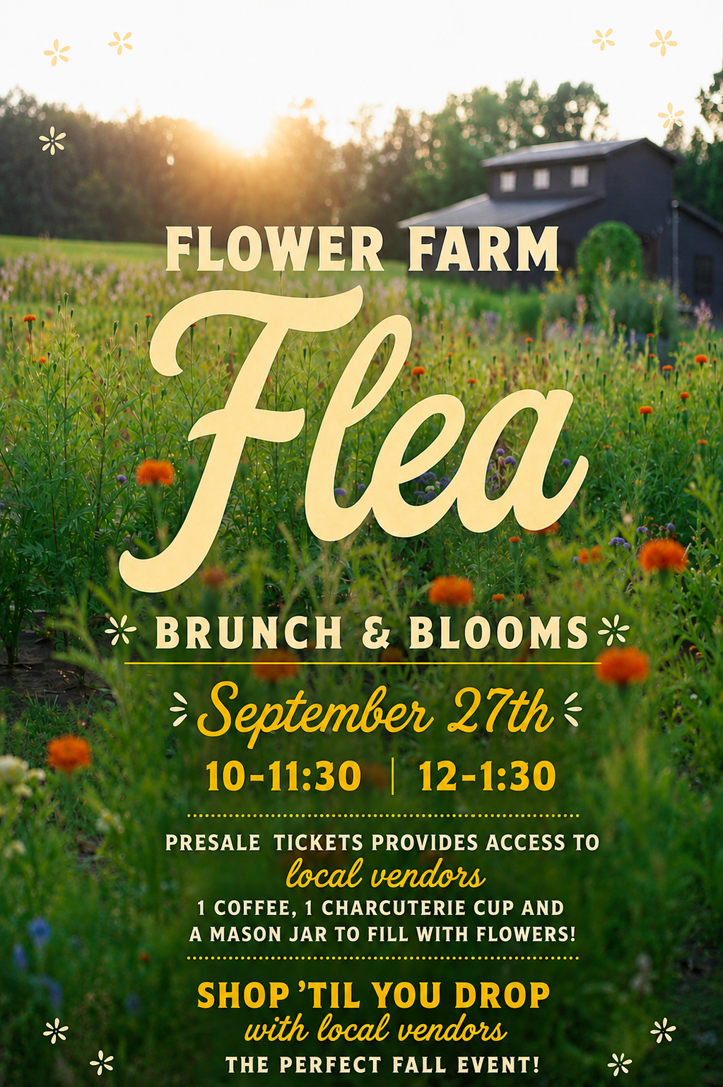 Flower Farm Flea  Brunch & Blooms