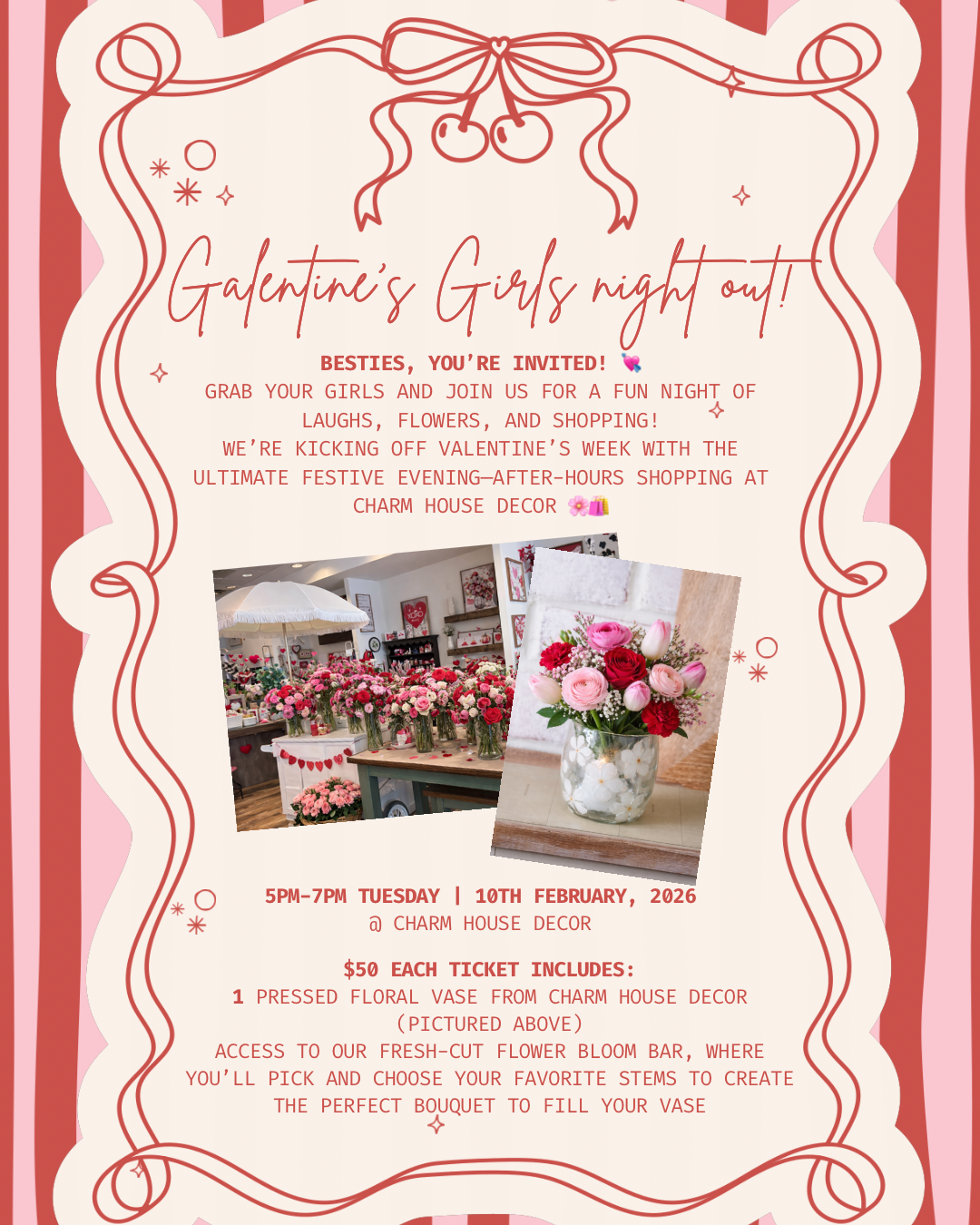 GALENTINE’S NIGHT OUT