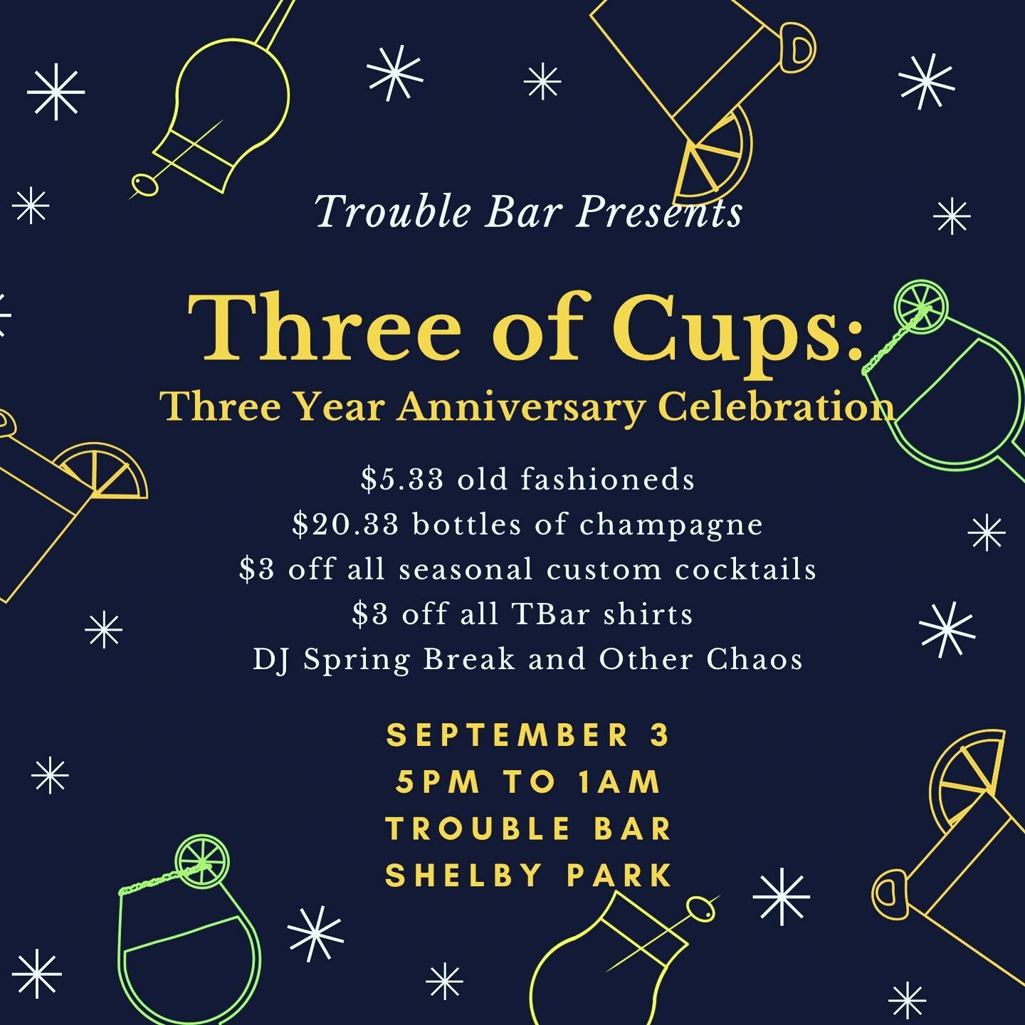 On 9/3, it&rsquo;s our 3 of Cups 🍷🥂🥃 PLEASE JOIN US SEPTEMBER 3 FOR THREE YEAR ANNIVERSARY CELEBRATION MERRIMENT, WE CANNOT BELIEVE WE MADE IT, WE WILL DEFINITELY CRY. &ldquo;Oh blah blah, three years is such a big deal?&rdquo; YES IT IS DID YOU S