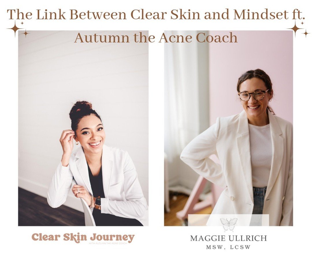 I teamed up with my good friend, Autumn the Acne Coach, for this month's June blog! Autumn asked me to feature in her June topic for Acne Awareness Month correlating how your mindset and mental health is affected by acne. Let us know what you think! 