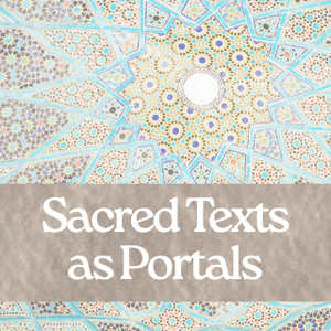 Sacred Texts as Portals