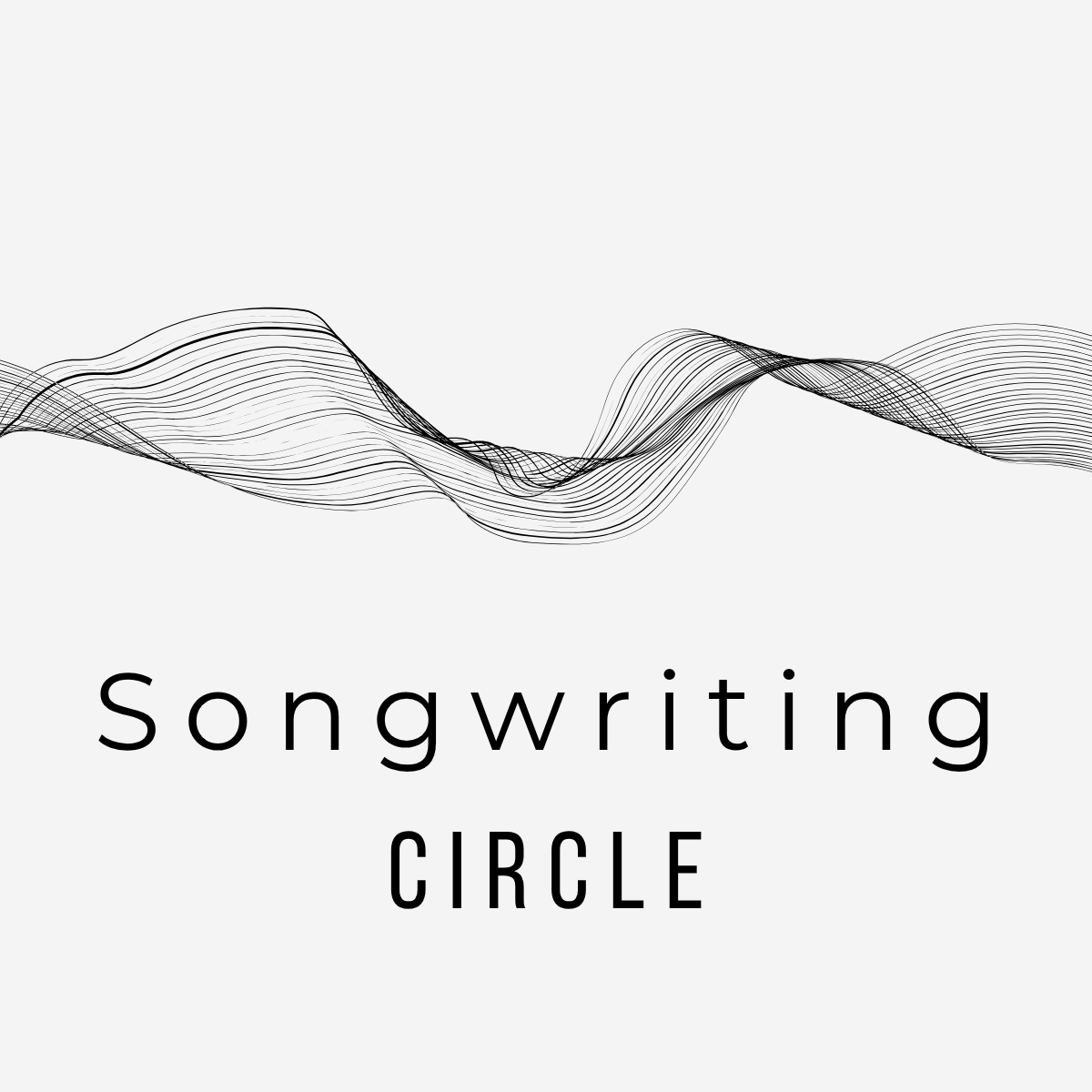 Songwriting Circle