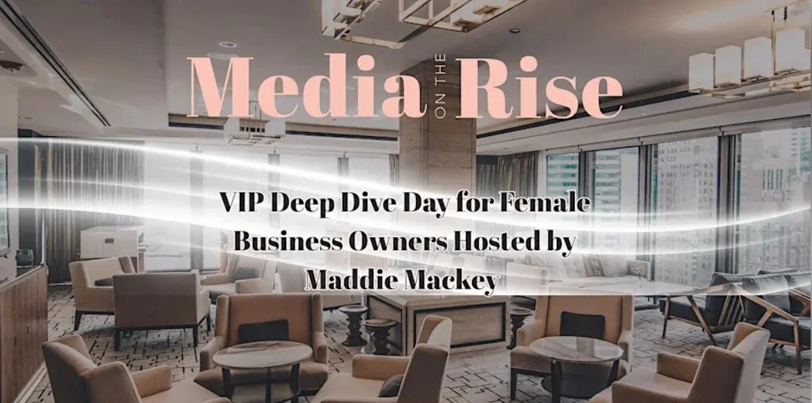 VIP Deep Dive Day for Female Business Owners