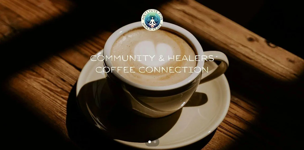 Community & Healers Coffee | Inner Peace Retreat Meet & Greet