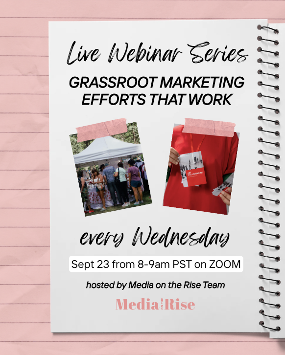 Media On The Rise Live Webinar Series (Every Wednesday)