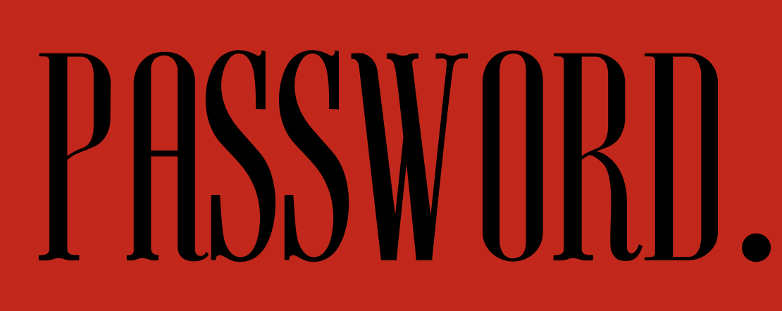 The image has a red background with the word 'PASSWORD.' written in large black letters.