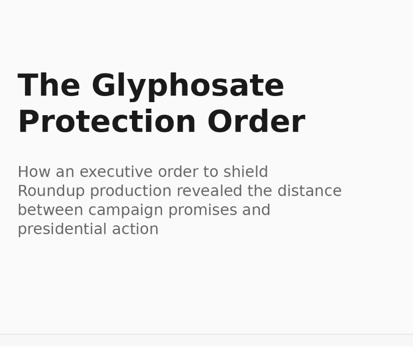 Trump Signs Order to Shield Roundup Production.