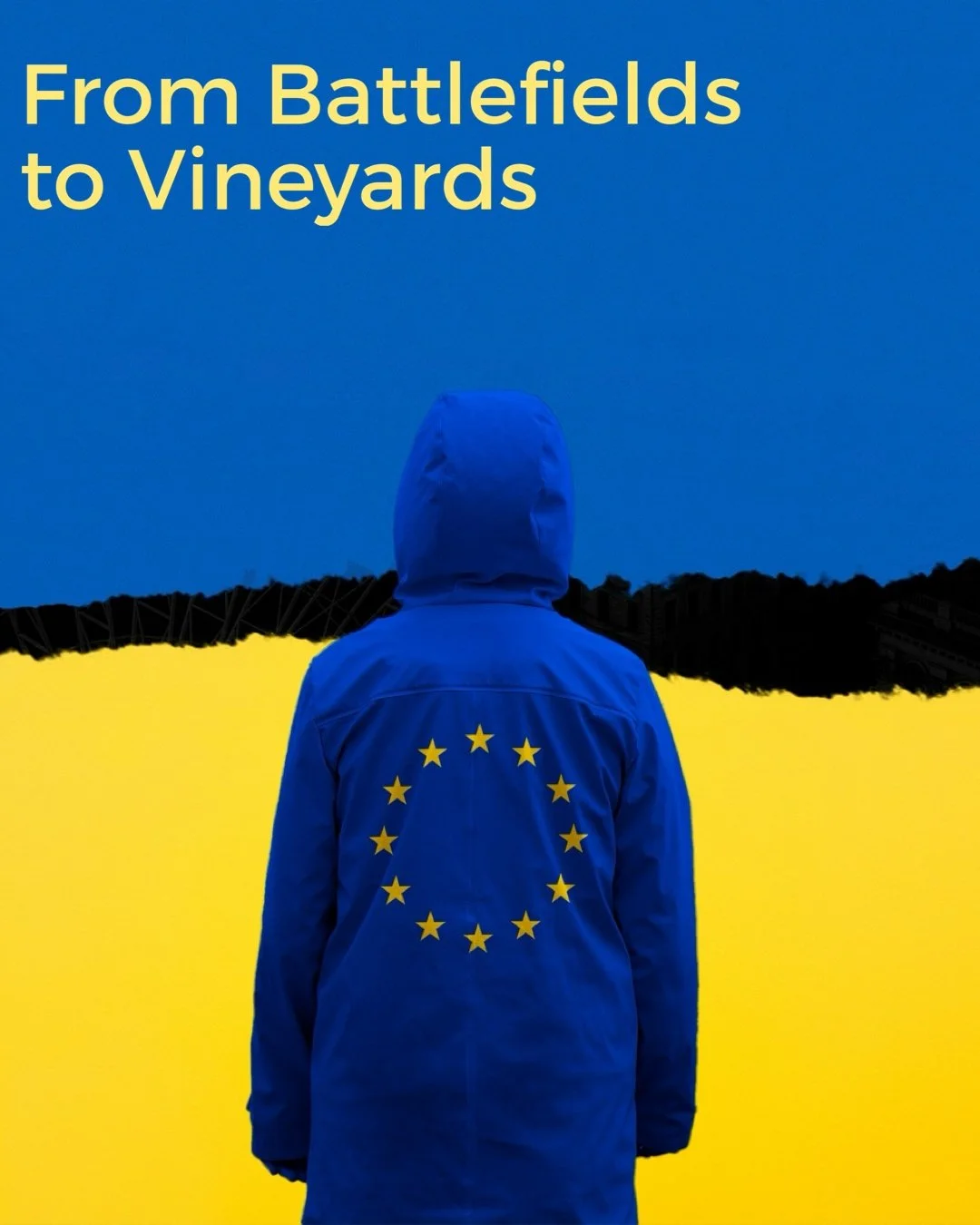 From Battlefields to Vineyards