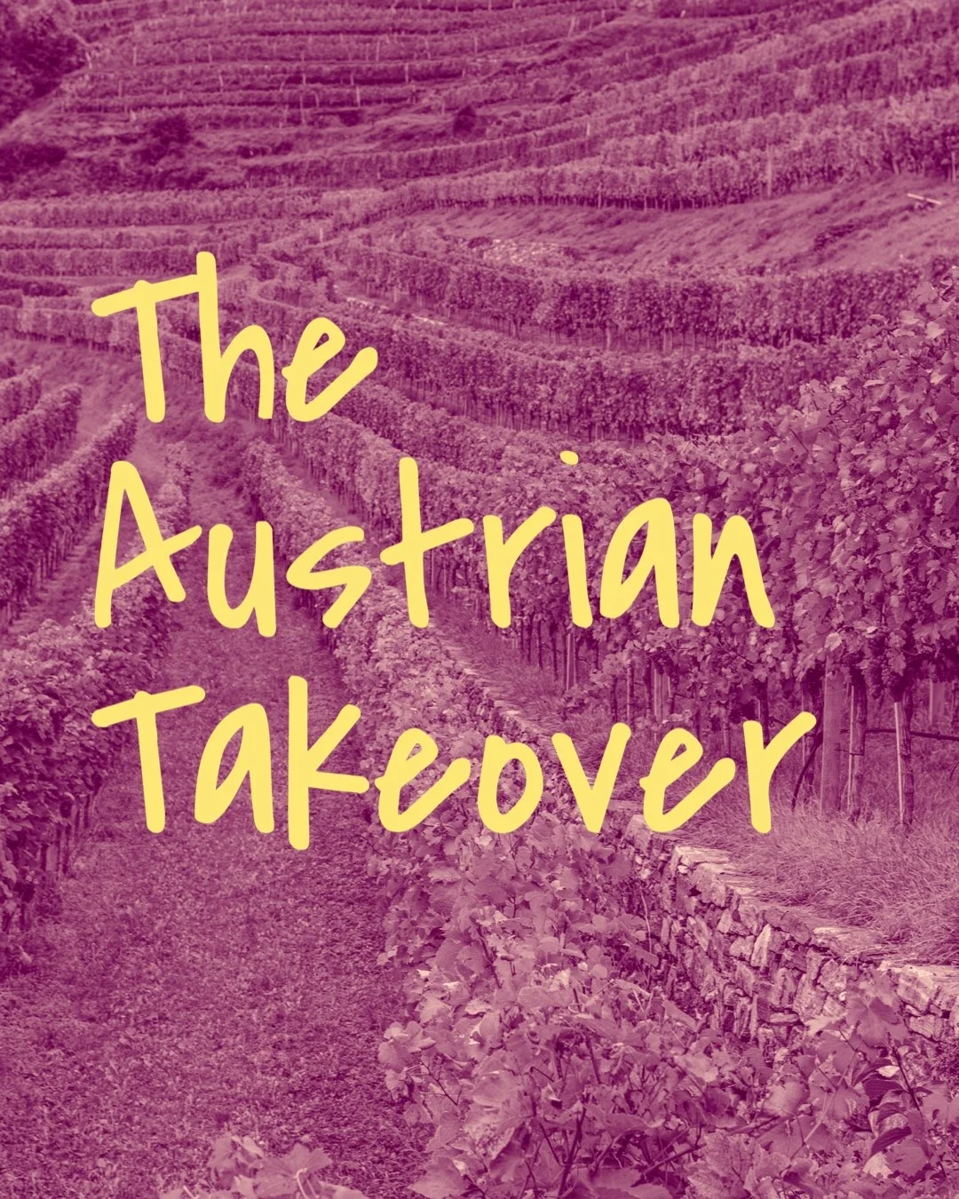 How Austrian Wine is taking over the World.