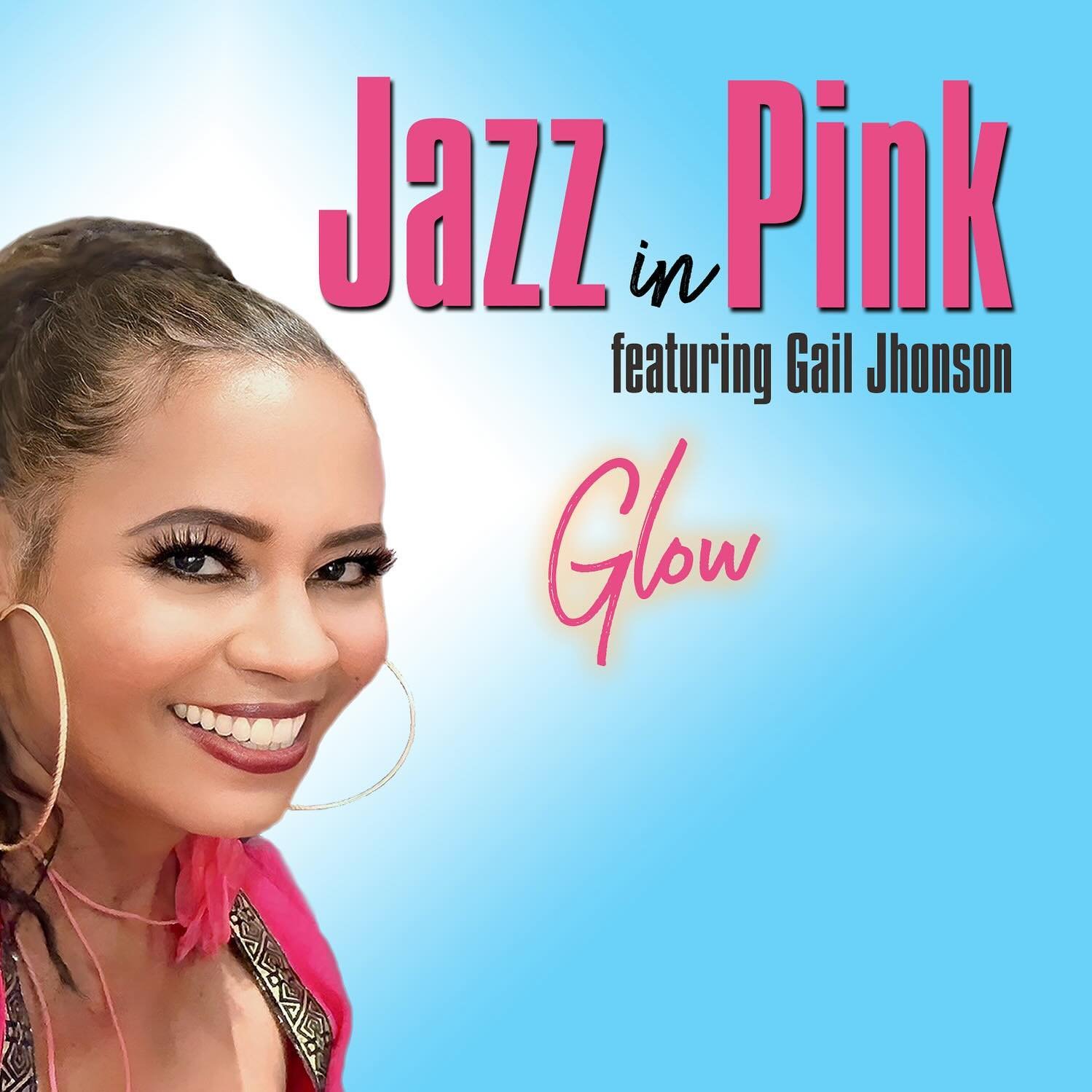 @jazzinpink returns with the brand new single GLOW! Available everywhere NOW! Link in bio! @gailjhonsonjazz #jazzinpink #glow #shanachieentertainment