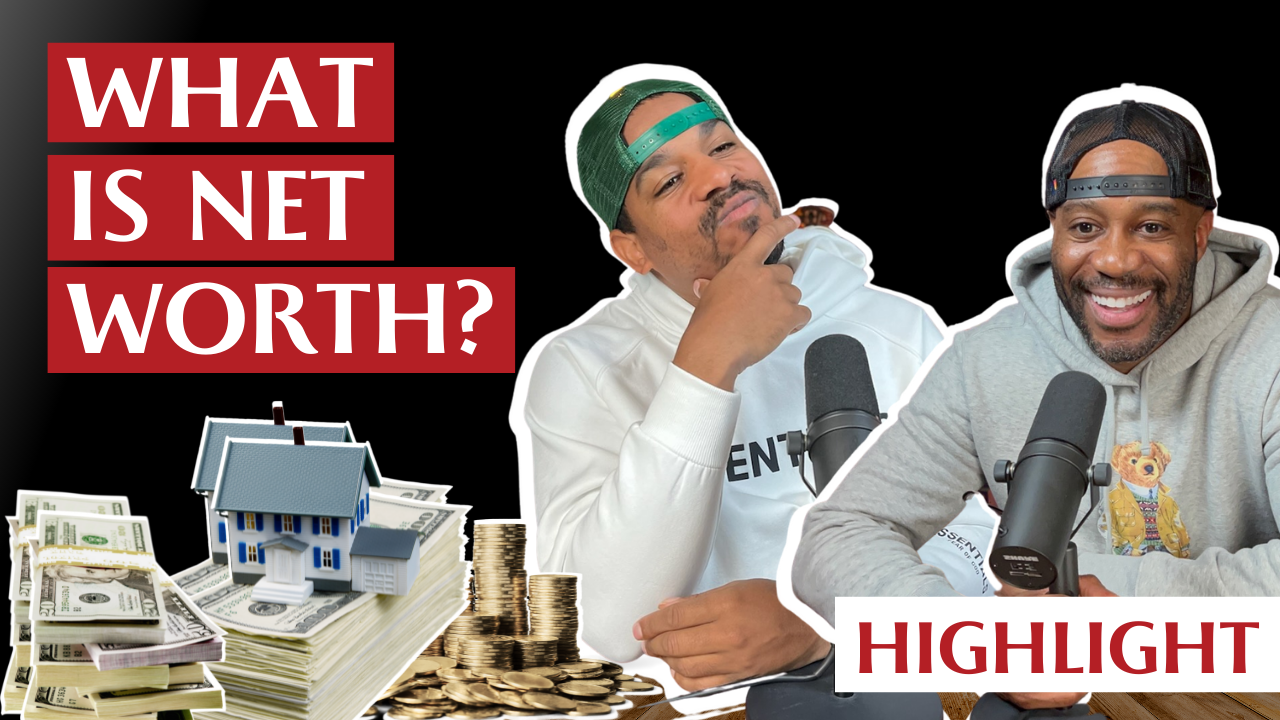What is Net Worth?