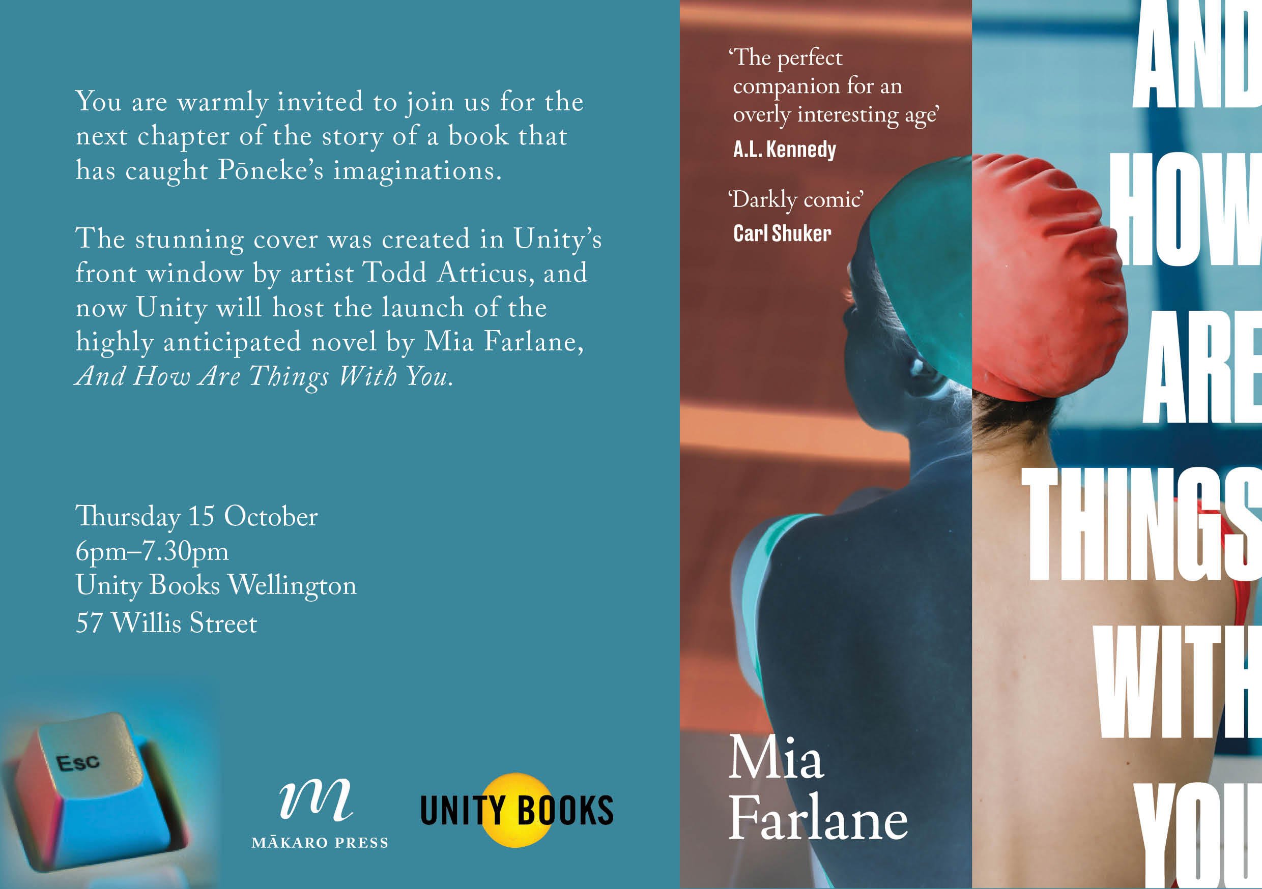 Book launch invite for And How Are Things With You: 6pm–7.30pm  Unity Books Wellington  57 Willis Street