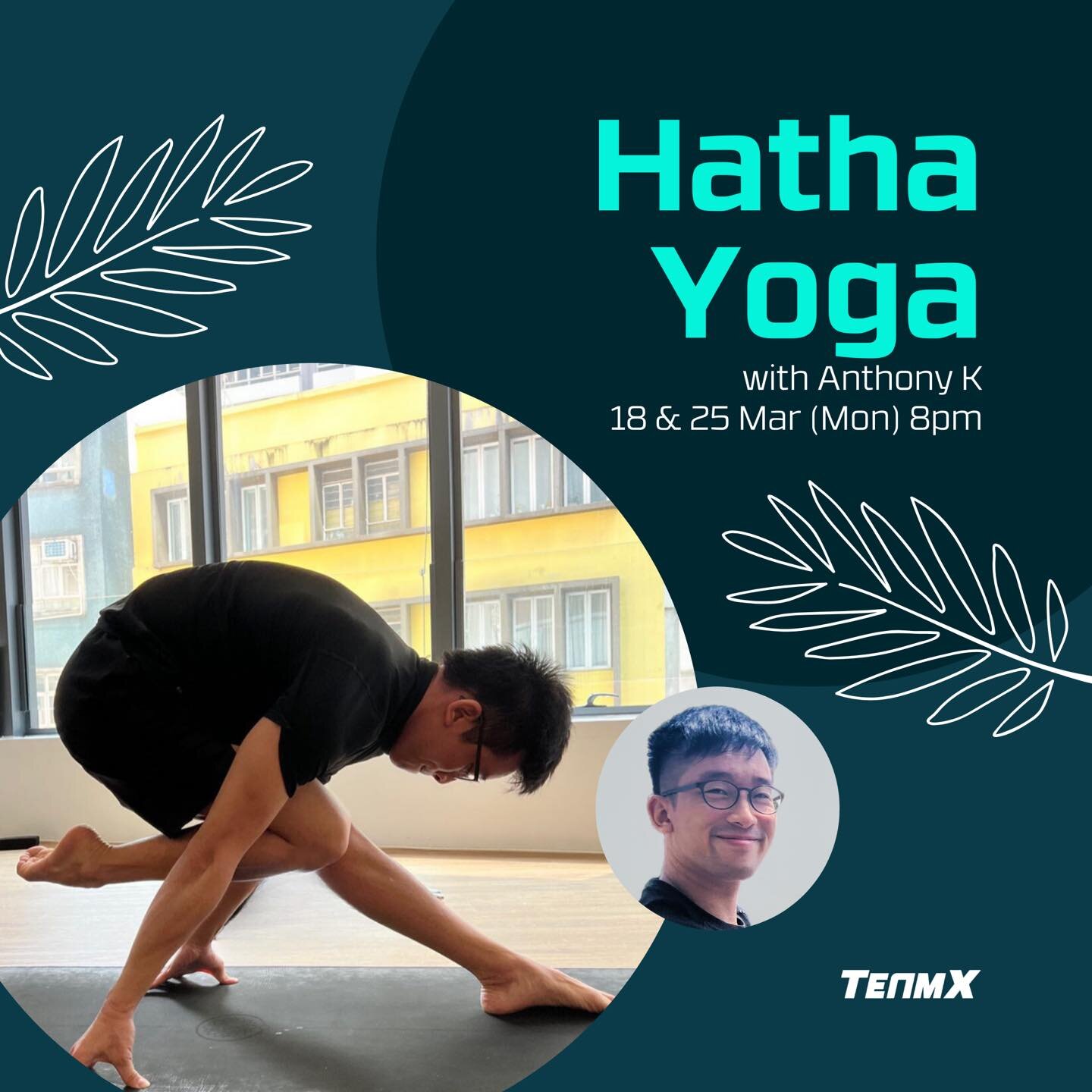 Welcome another seasoned yoga instructor, Anthony K, to join out team at TeamX. He will cover 8pm Hatha Yoga on 18 &amp; 25 March. Come to join him on the mat!
&mdash;-
又一位有經驗嘅瑜伽導師 Anthony 加盟 Teamx。佢將會於3月18及25日以代課形式出現喺8pm Hatha Yoga課堂，想上Anthony 堂嘅話就記