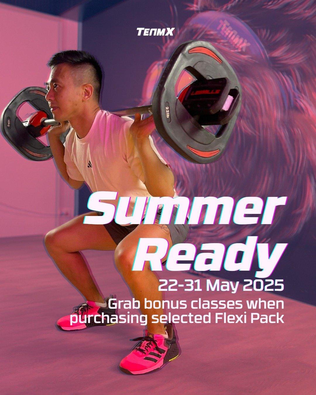 ☀️ Get Summer Ready with TeamX! ☀️

Summer is just around the corner &ndash; it&rsquo;s time to step up your fitness game and feel your best! 💪🌴 From 22-31 May 2025, take advantage of our Summer Ready promotion and get BONUS classes when you purcha