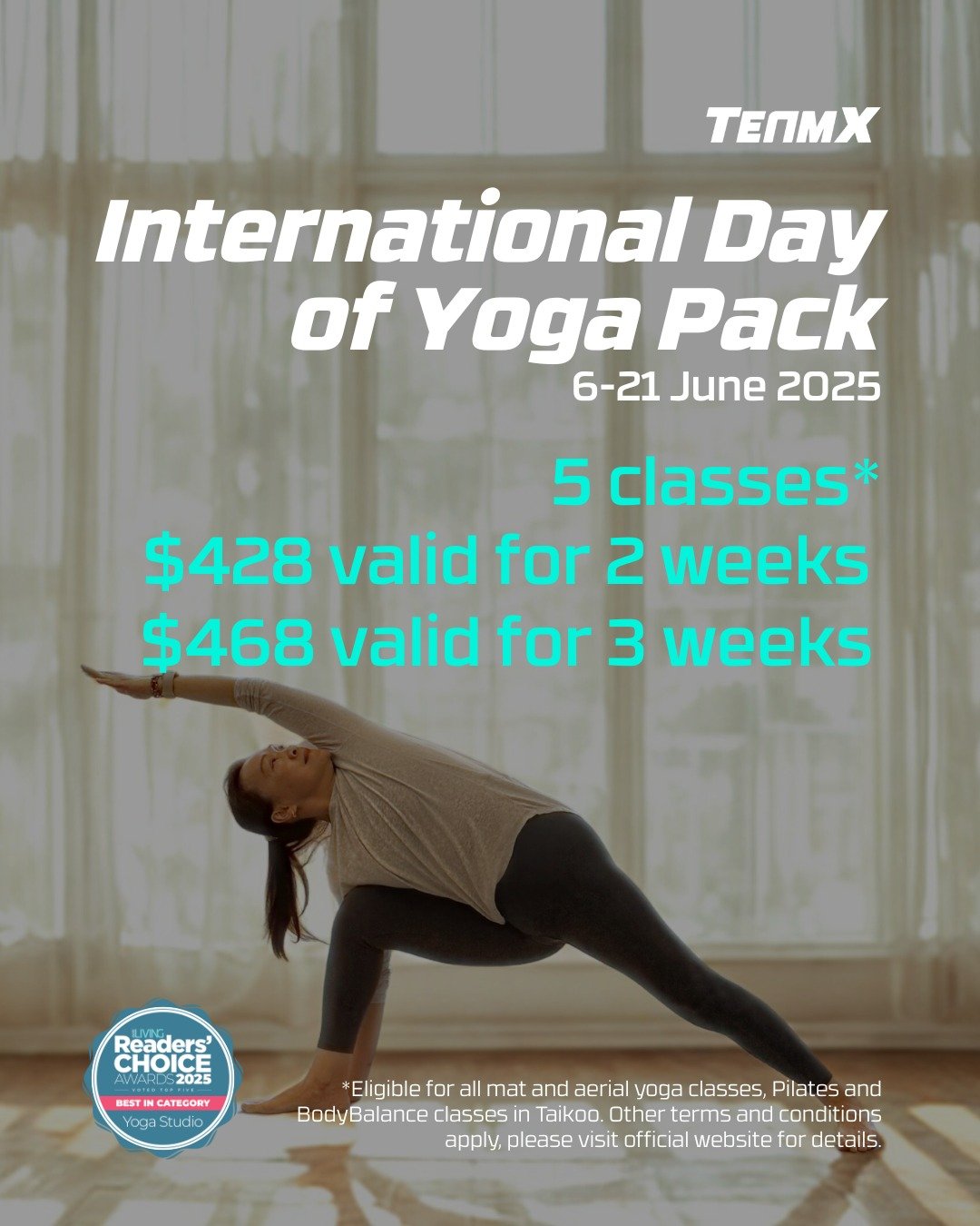 ✨ Celebrate #InternationalYogaDay with TeamX! ✨
We're honoring yoga's global impact with an exclusive offer at our award-winning Taikoo studio:

🧘 Special 5-Class Yoga Pack
💚 $428 (2 weeks) | 💙 $468 (3 weeks)
📅 Only available 6-21 June 2025

Perf