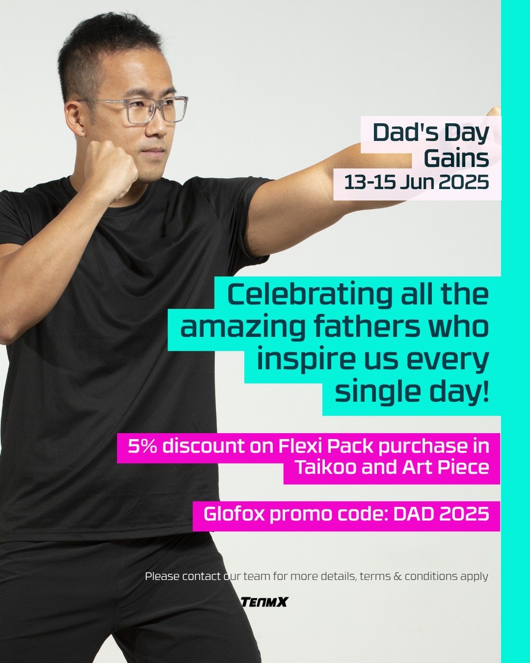 🎉 Dad's Day Gains &ndash; Father&rsquo;s Day Flash Sale! 🎉

From 13-15 June 2025, celebrate Father&rsquo;s Day with 5% OFF on all Flexi Pack purchases at Taikoo and Art Piece! 💪👨&zwj;👧&zwj;👦�

✨ How to Redeem:
* Use promo code DAD2025 in the Gl