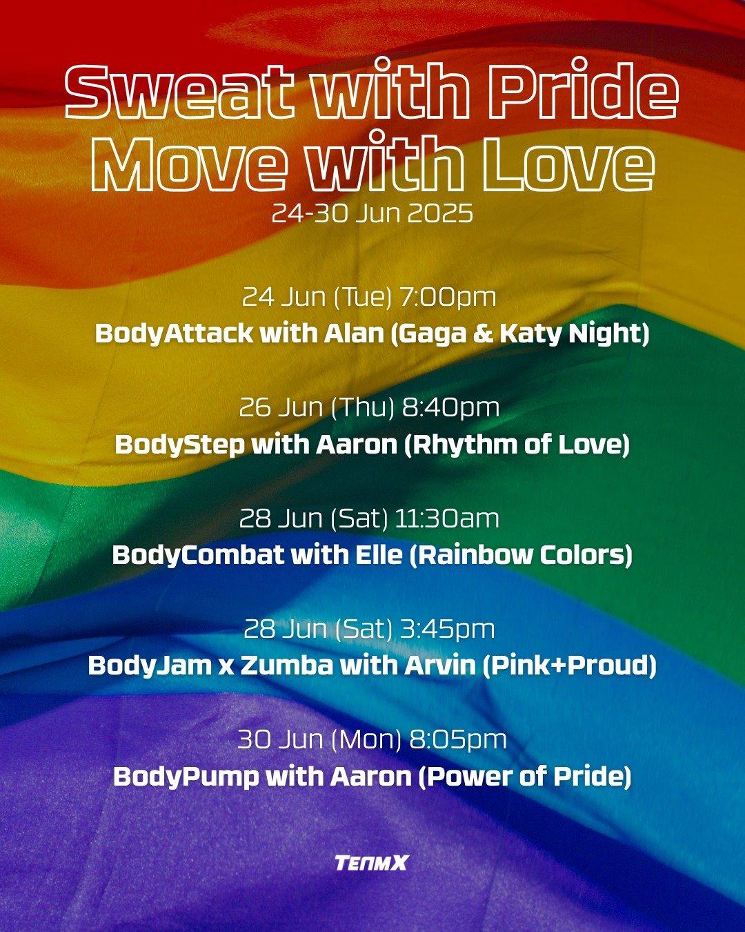 🌈 Sweat with Pride, Move with Love! 🌈

From 24-30 June 2025, TeamX is celebrating Pride Week with 5 special themed classes to honor love, diversity, and inclusivity. Let&rsquo;s come together, move to empowering beats, and celebrate the beauty of b