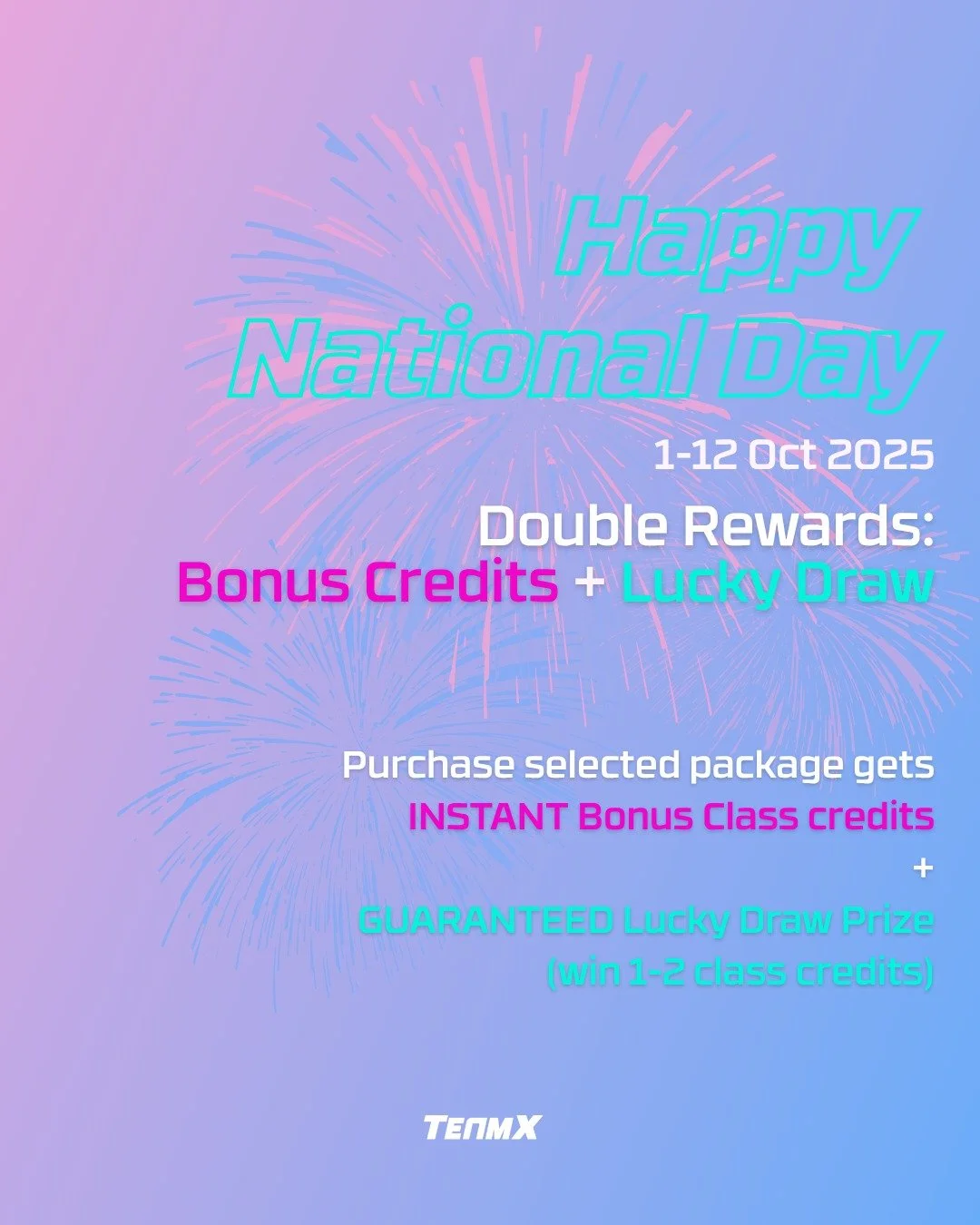 🌟NATIONAL DAY MEGA SALE IS HERE! 🌟
Double your fitness rewards this October! 🎁✨

💥 Buy selected class package on 1-12 Oct 2025 and get:
&rarr; INSTANT bonus class credits (up to 8!)
&rarr; GUARANTEED lucky draw prize (win 1-2 classes!)

The more 